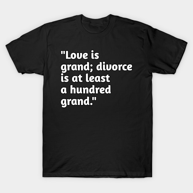 Funny valentines day humour T-Shirt by Spaceboyishere